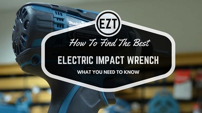 best electric impact wrench