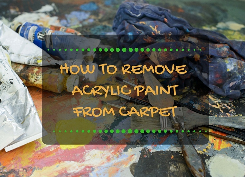 how to get acrylic paint of carpet