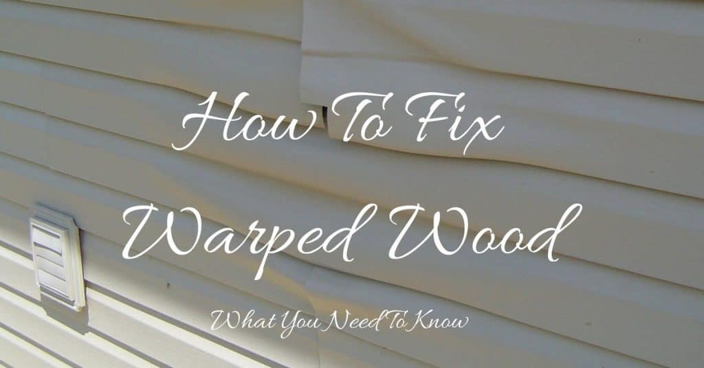 how to fix warped wood